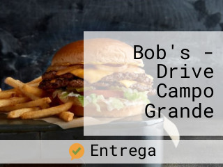 Bob's - Drive Campo Grande